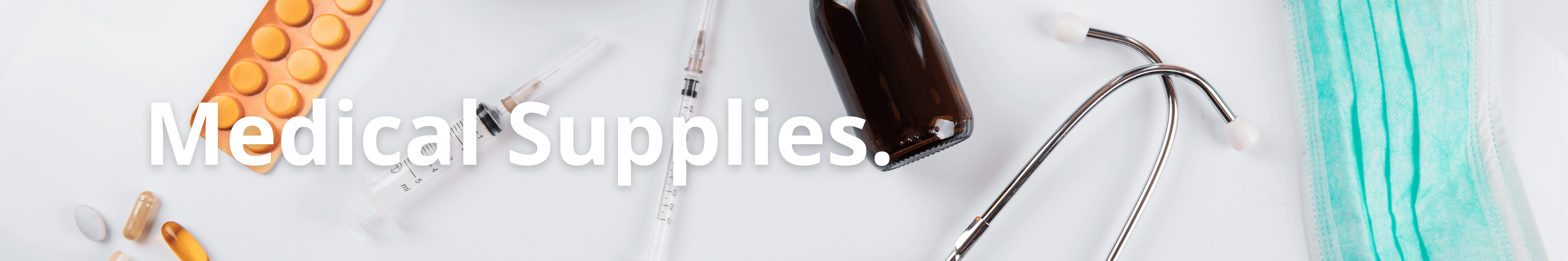 Well-being / Medical Supplies